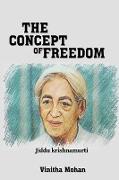 The concept of freedom in Jiddu Krishnamurti