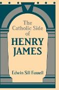 The Catholic Side of Henry James