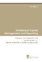 Intellectual Capital Management and Reporting