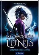 Die Chroniken von Lunis – Wächterin des Lichts (Die Chroniken von Lunis 1)