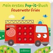 Mein erstes Pop-it-Buch – Feuerwehr Frida