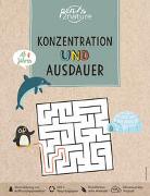 Konzentration und Ausdauer für Kinder ab 4 Jahren. Bunte Übungen für Vorschulkinder