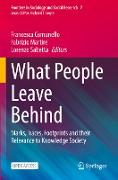 What People Leave Behind