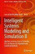 Intelligent Systems Modeling and Simulation II