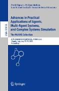 Advances in Practical Applications of Agents, Multi-Agent Systems, and Complex Systems Simulation. The PAAMS Collection