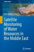 Satellite Monitoring of Water Resources in the Middle East