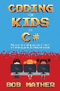 Coding for Kids in C#