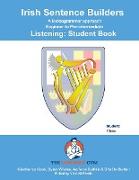 IRISH SENTENCE BUILDERS - B to Pre - LISTENING - STUDENT