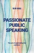 Passionate Public Speaking