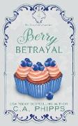 Berry Betrayal