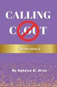 Calling Not Clout Devotional