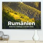 Rumänien - Zwischen Gebirgen und dem Meer. (Premium, hochwertiger DIN A2 Wandkalender 2023, Kunstdruck in Hochglanz)