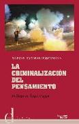 La criminalización del pensamiento