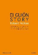 El guión : sustancia, estructura, estilo y principios de la escritura de guiones