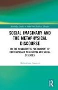 Social Imaginary and the Metaphysical Discourse