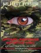 Optimal Response Initiative (ORI) Military Version