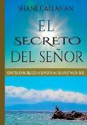 El Secreto Del Senor