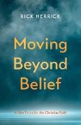 Moving Beyond Belief