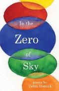 In the Zero of Sky