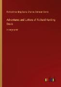 Adventures and Letters of Richard Harding Davis