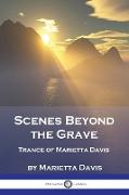 Scenes Beyond the Grave