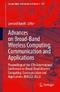 Advances on Broad-Band Wireless Computing, Communication and Applications