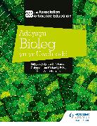 Addysgu Bioleg yn yr Uwchradd (Teaching Secondary Biology 3rd Edition Welsh Language edition)