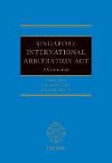 Singapore International Arbitration Act