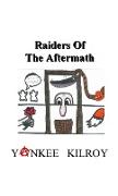 Raiders of the Aftermath