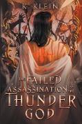 The Failed Assassination of the Thunder God