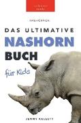 Nashörner Das Ultimative Nashornbuch für Kids