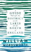 A Guide Through the District of the Lakes in the North of England