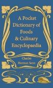 Pocket Dictionary of Foods & Culinary Encyclopaedia