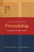 In Search of Friendship