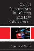 Global Perspectives in Policing and Law Enforcement