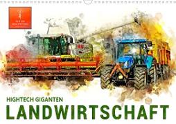 Landwirtschaft - Hightech Giganten (Wandkalender 2023 DIN A3 quer)