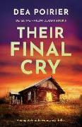 Their Final Cry: A completely addictive mystery thriller