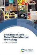 Evolution of Solid Phase Microextraction Technology