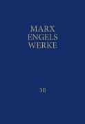 MEW / Marx-Engels-Werke Band 30
