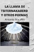 LA LLAMA DE TSITERNAKABERD Y OTROS POEMAS