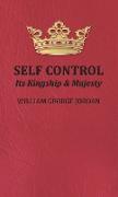 Self Control,Its Kingship and Majesty