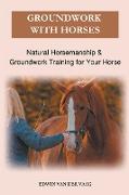 Groundwork With Horses
