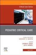 Pediatric Critical Care, An Issue of Critical Care Clinics