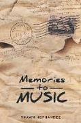 Memories to Music
