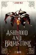Ashwood and Brimstone: A Carynthia Novel: Book One