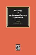 History of Arkansas County, Arkansas