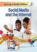 Social Media and the Internet