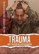 Trauma and Stressor Related Disorders