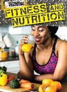 Fitness and Nutrition