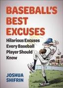 Baseball's Best Excuses